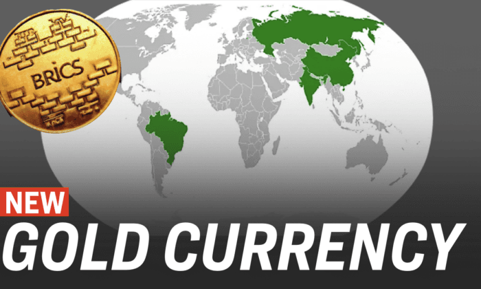 BRICS Creating New Currency Backed by Gold, Soil, Rare-Earth Elements | Facts Matter