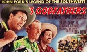 Popcorn and Inspiration: ‘3 Godfathers’