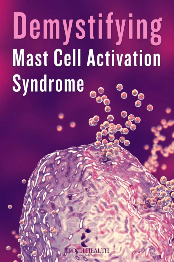 Demystifying Mast Cell Activation Syndrome
