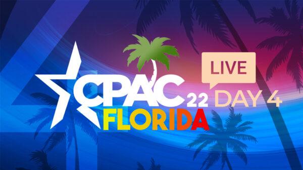 LIVE: CPAC 2022, Day 4: With Trump Jr., Dr. Robert Malone, Larry Elder, Lee Greenwood, and More