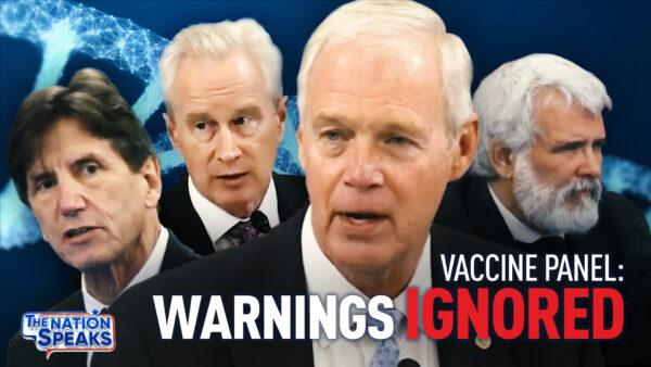 Sen. Johnson’s COVID Vaccine Panel: Where Was the Oversight? Gene Therapy Gamble