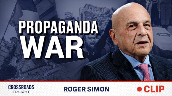 A Propaganda War is Being Waged Alongside the Israel–Hamas Conflict: Roger Simon
